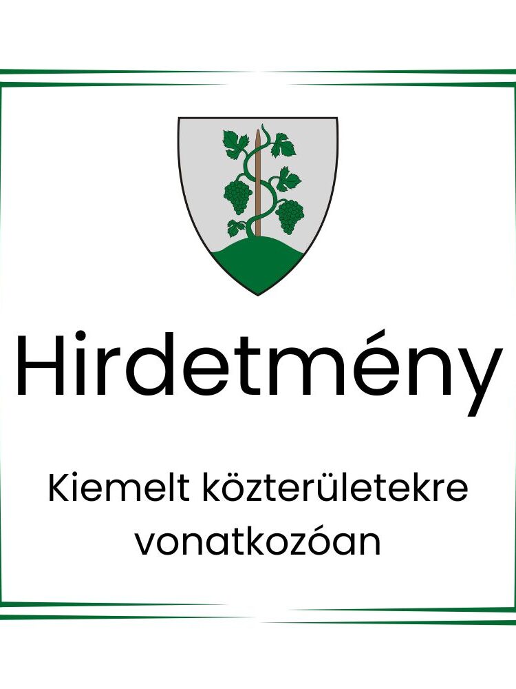 Hirdetmény kiemelt közterület