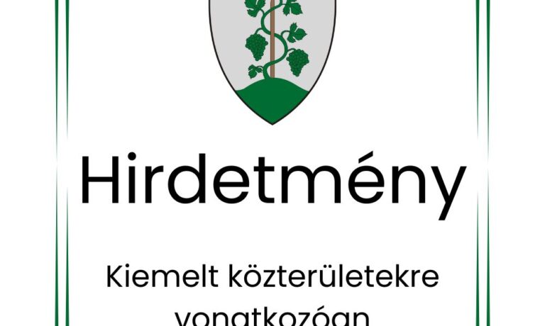 Hirdetmény kiemelt közterület