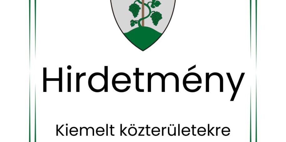 Hirdetmény kiemelt közterület
