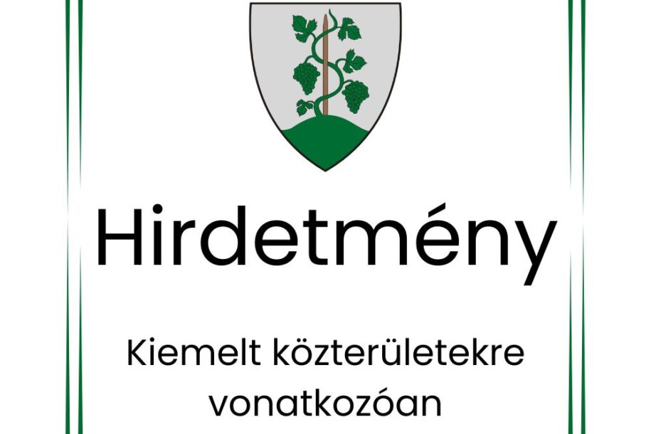 Hirdetmény kiemelt közterület
