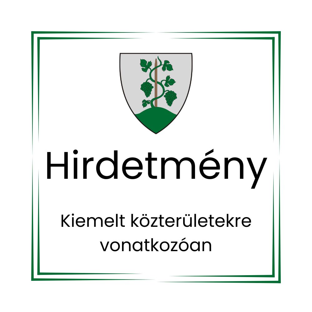 Hirdetmény kiemelt közterület