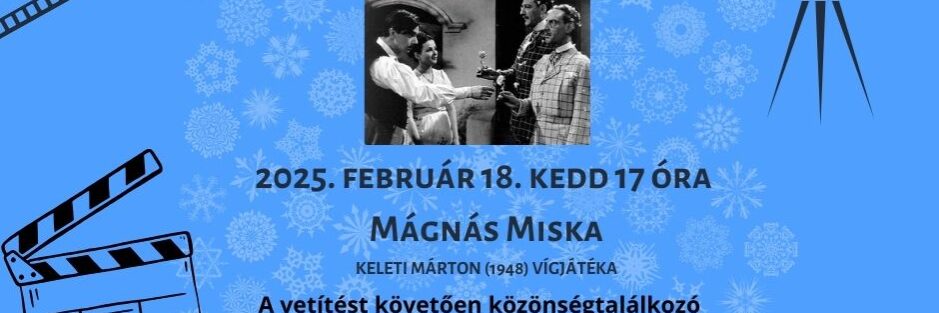 Mágnás Miska Mágnás Miska