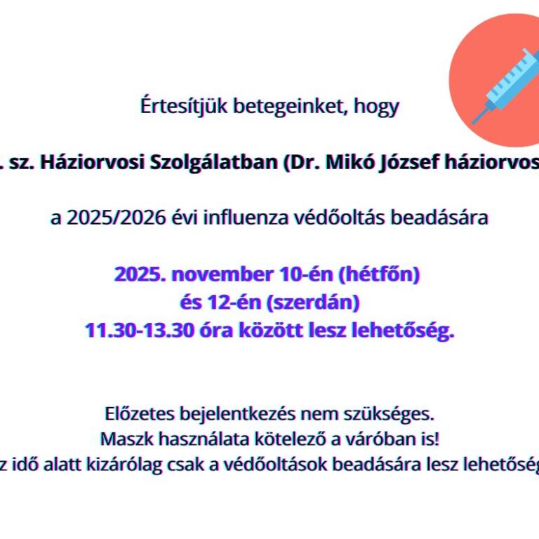 Influenza védőoltás beadásának időpontjai 2025
